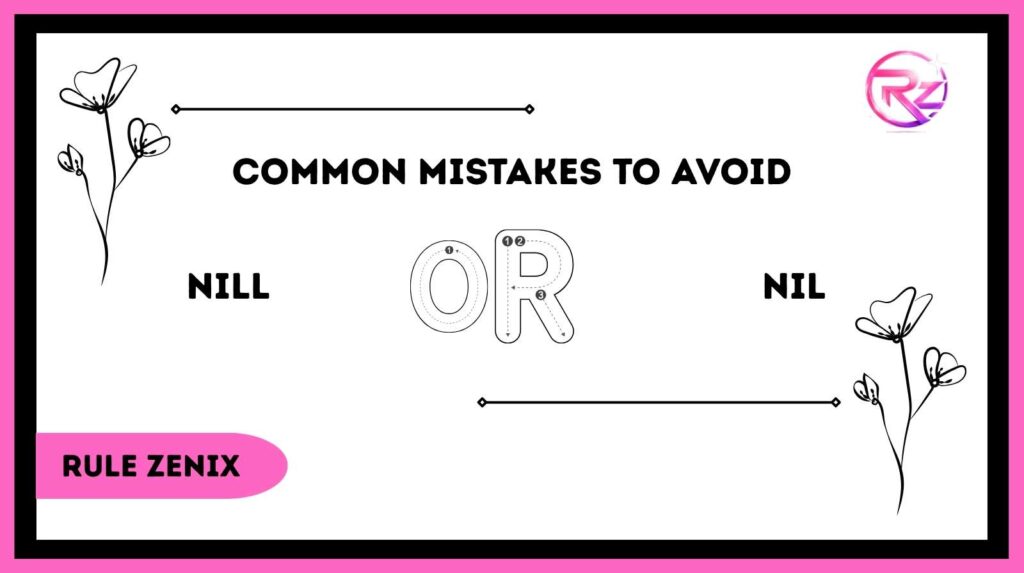 Nill or Nil