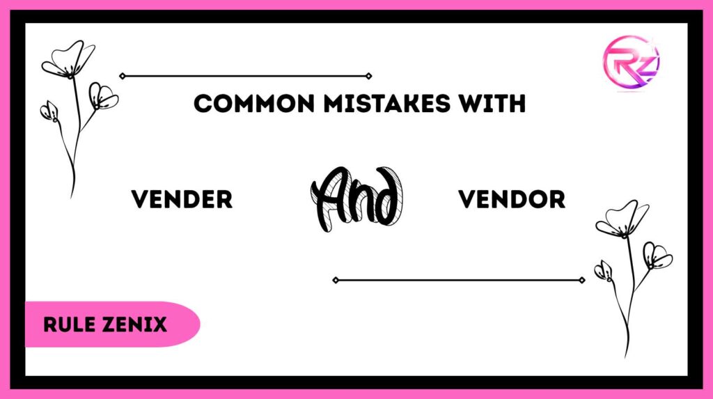 Vendor and Vender