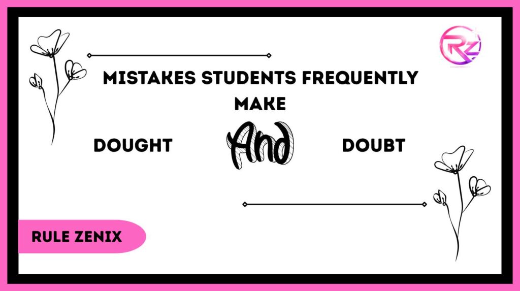 Dought and Doubt