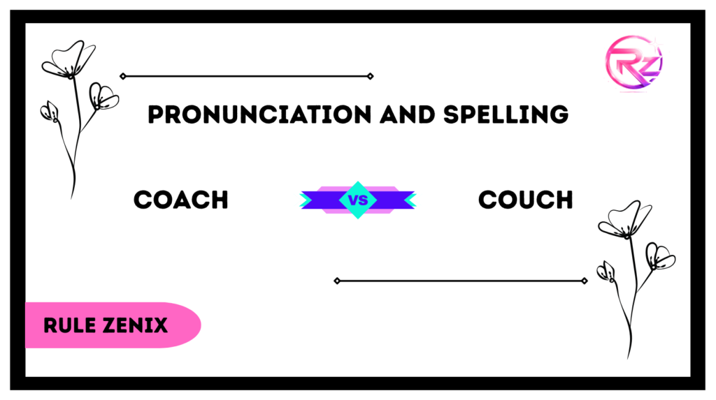 Coach vs Couch