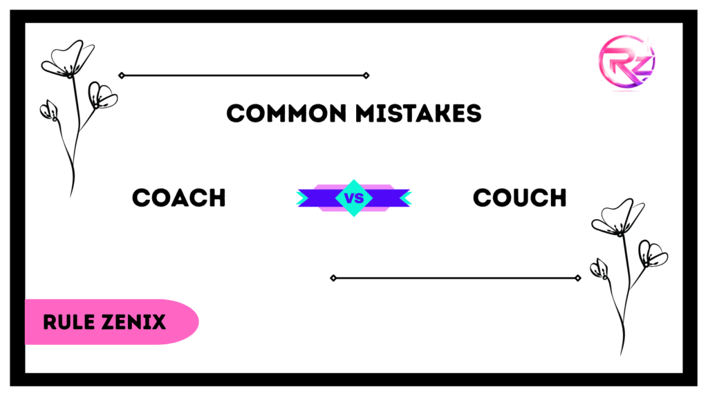 Coach vs Couch