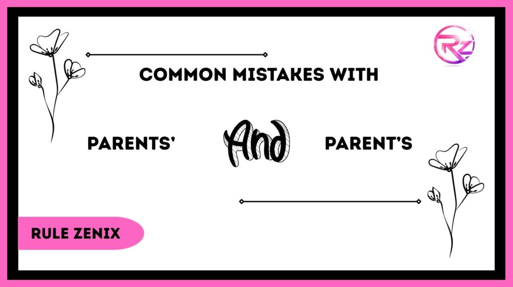 Parents’ and Parent’s