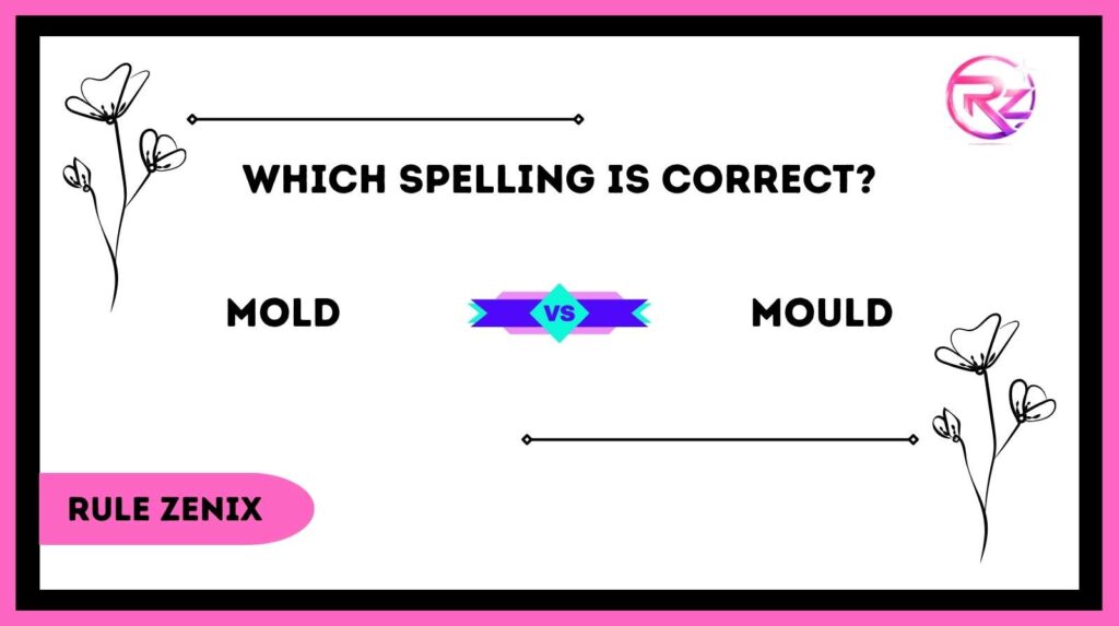 Mold vs Mould