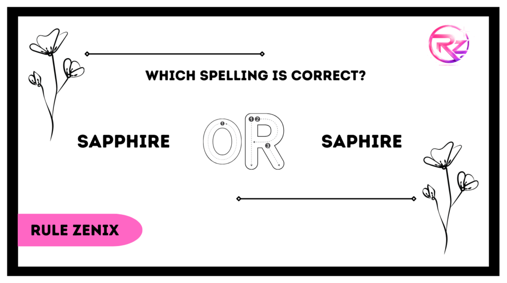 Sapphire or Saphire